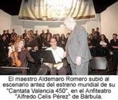 Valencia recibió su cantata de la mano de Aldemaro Romero