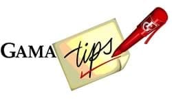 GAMA tips