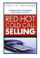 Red-Hot Cold Call Selling [Las ventas son cuestión de método]