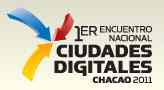 1er. Encuentro Nacional de Ciudades Digitales