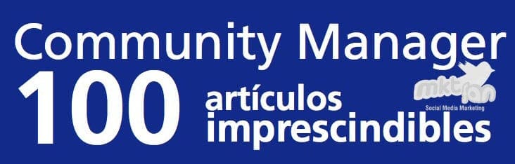 Community Management: Cien artículos imprescindibles