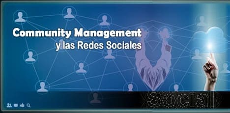Community Management y los Social Media