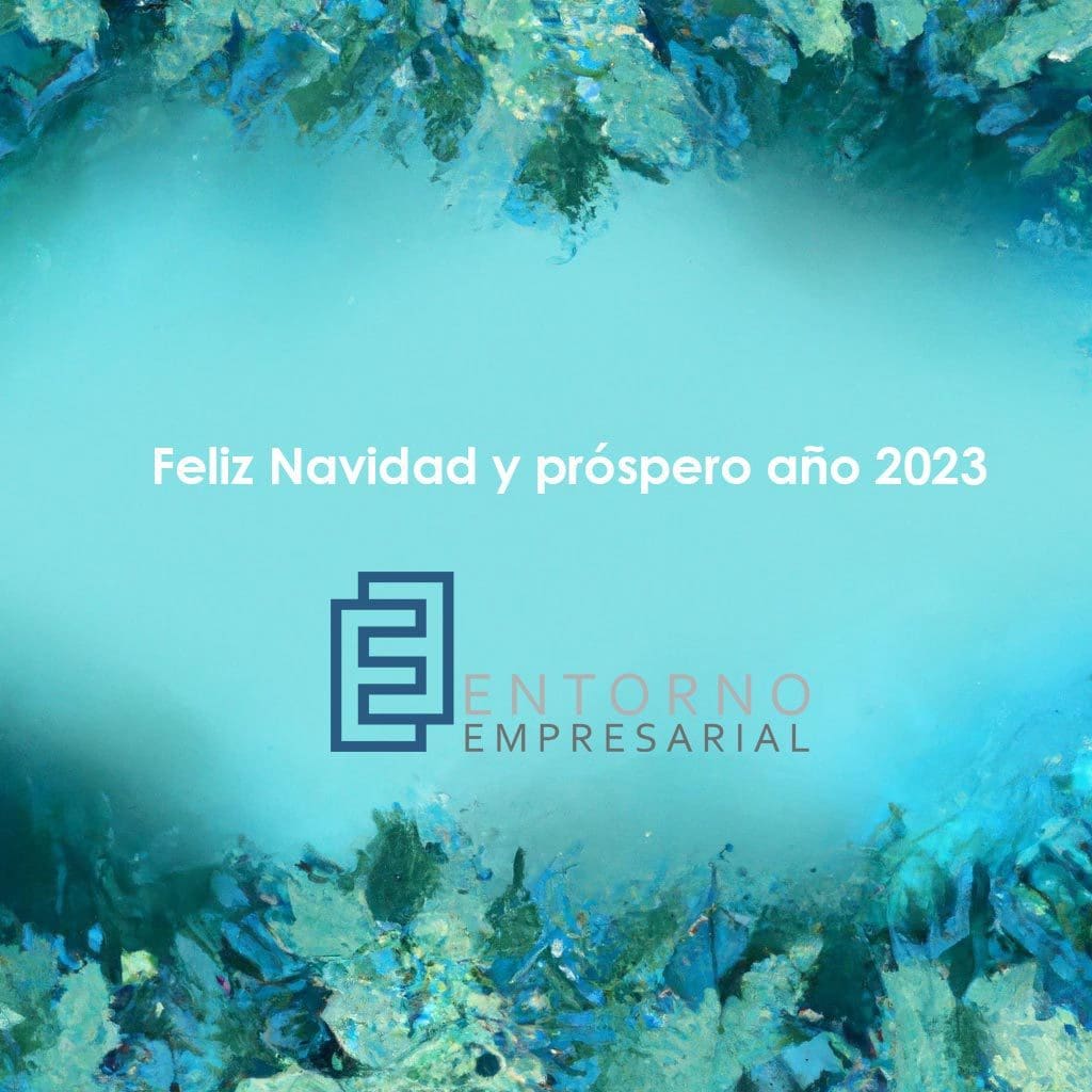 Entorno-empresarial.com les desea una feliz navidad y un próspero año 2023