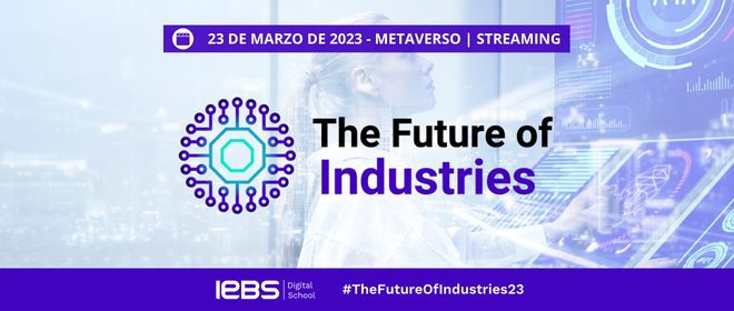 The Future of Industries, un evento para analizar el camino hacia la Industria 4.0